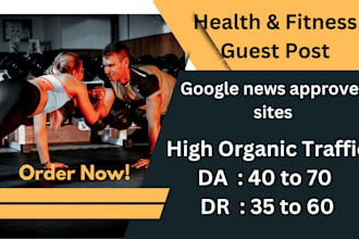 publish health and fitness guest post on high traffic sites
