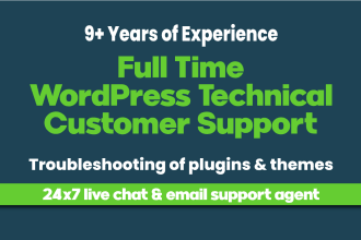 provide technical wordpress customer support for your plugins or themes