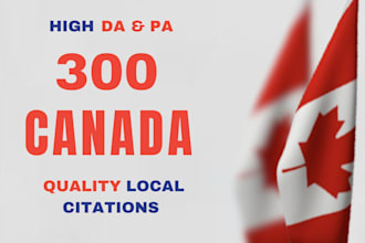 build 300 best canadian local citations for canada business directories