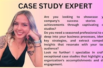 write a professional and compelling case study and research