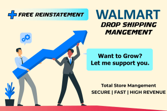 be smart virtual assistant to walmart account and  dropshipping