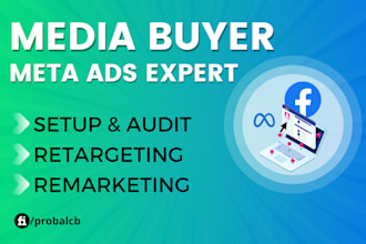 be your expert meta ads media buyer for facebook advertising