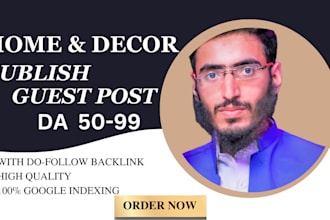 publish home guest post on high quality websites with backlinks