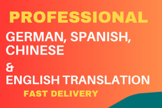 translate english to chinese, spanish, german and vice versa