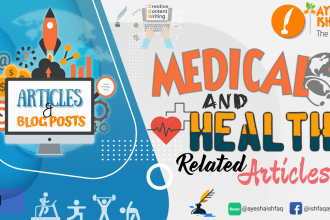 write well researched medical and health blogs with SEO optimization