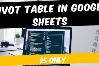 create pivot table in google sheets