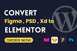 convert figma to wordpress, PSD  to wordpress xd to elementor