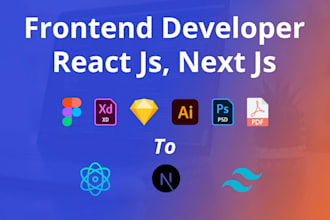 be your react js, next js, tailwind css frontend developer