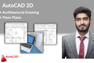 draw autocad 2d floor plans and architectural plans