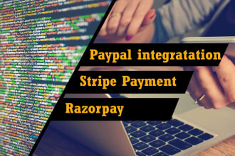 expertly integrate razorpay, paypal, and stripe for secure online payments