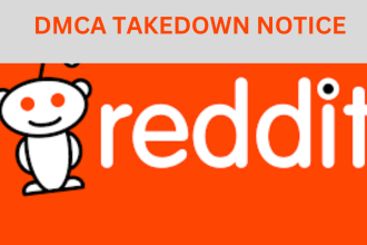 report reddit content videos to remove leaked videos, content under dmca notices