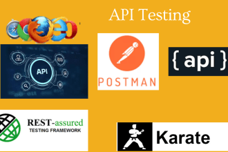 test API using postman, rest apis, rest assured, soap apis