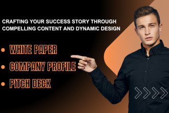 write and design white paper, pitch deck and company profile