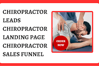 generate hot chiropractor dentist leads chiropractor dentist landing page