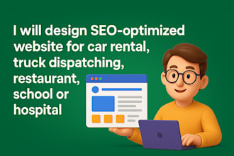design car rental, truck dispatching, restaurant, school or hospital website