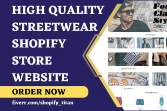 do streetwear, merch, y2k, boutique, luxury, spa, t shirt shopify store website
