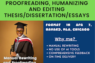 proofread, humanize, and format your thesis or dissertation in apa 7, harvard