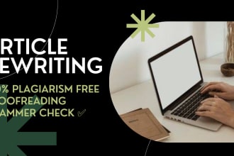 do proofreading, rewriting, edit articles and essay