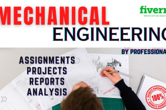 do any kind of mechanical engineering assignments