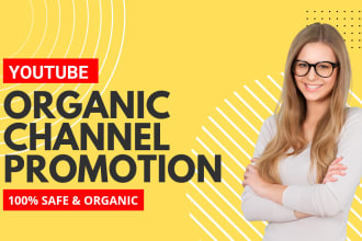 do targeted organic youtube channel promotion