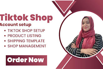 setup, manage tik tok shop, tik tok ads, and tiktok marketing on tik tok shop