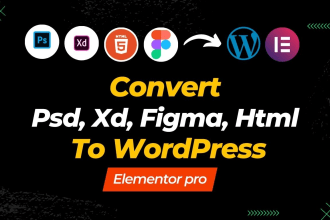 clone, convert xd, PSD, HTML, figma to wordpress website by elementor