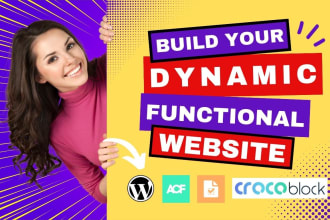 build wordpress dynamic website, listing website by elementor crocoblock or acf