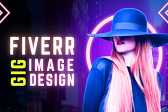 do an amazing gig image and fetching thumbnail for your fiverr