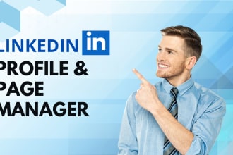 be your linkedin profile manager and content creator