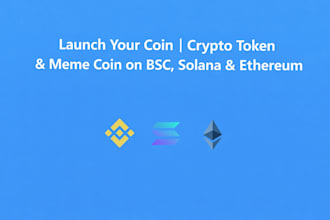 launch your coin crypto token  memecoin in bsc solana eth