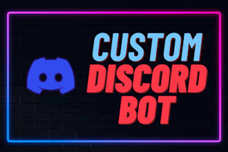 create the perfect custom discord bot for you