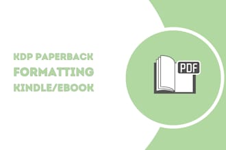 do book formatting and layout design for amazon kdp paperback and kindle ebook