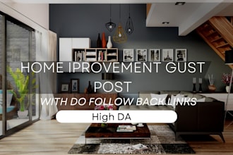 publish home improvement blog , construction, gardening, real estate