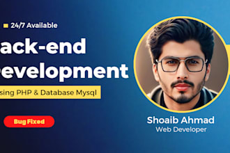 be your backend web developer using PHP, mysql database