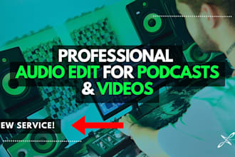 enhance and edit your audio for podcasts and videos