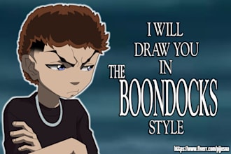 draw you as a boondocks character
