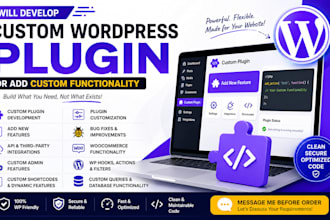 develop or customize a wordpress plugin and custom functionality