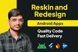 reskin and redesign mobile app with clean and modern design