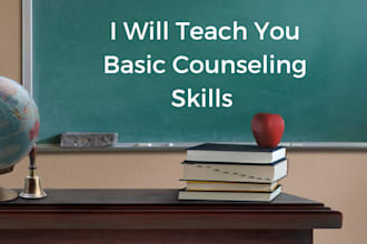 teach you basic counseling skills in psychology
