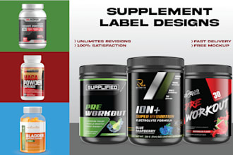 make premium supplement label design, product label design, and package designs
