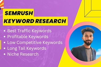 do detailed semrush and ahrefs keyword research for SEO