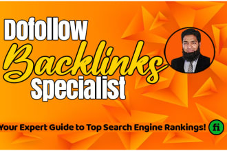 be your dedicated dofollow SEO backlinks link building specialist