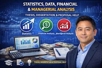 do statistics, data financial and managerial analysis