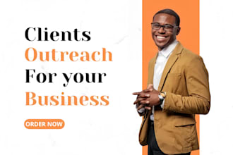 do clients outreach for your business, find potential clients