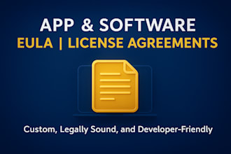 draft your app or software eula and license agreement professionally