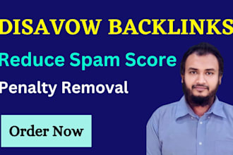 disavow toxic backlinks and remove negative SEO effect