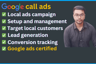setup google call ads, local business ads, lead generation ads, ppc ads