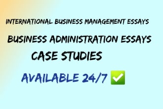 handle international business management, global and case study essays