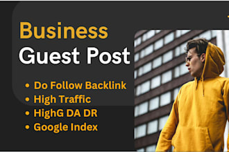 provide business guest post on high da websites for SEO