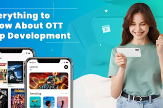develop advance streaming app, ott app